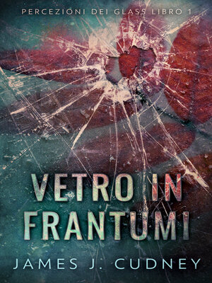 cover image of Vetro In Frantumi